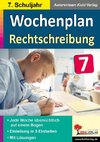 Wochenplan Rechtschreibung / Klasse 7