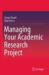 Managing Your Academic Research Project