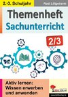 Themenheft Sachunterricht / Klasse 2-3