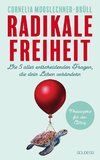 Radikale Freiheit