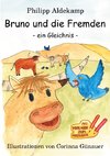 Bruno und die Fremden