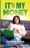 It'$ My Money - A Guided Journal to Help You Manage Your Finances -  Vol 2