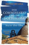 Der Commissario und die Dottoressa - Sturm über Elba