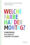 Welche Farbe hat der Montag?