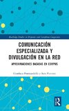 Comunicación especializada y divulgación en la red