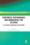 Corporate Performance and Managerial Ties in China