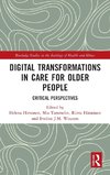 Digital Transformations in Care for Older People