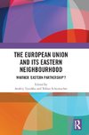 The European Union and Its Eastern Neighbourhood