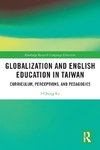 Globalization and English Education in Taiwan