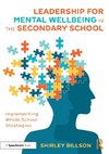 Leadership for Mental Wellbeing in the Secondary School