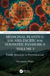 Medicinal Plants in the Asia Pacific for Zoonotic Pandemics, Volume 3