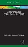 Migration and Populism in Bulgaria