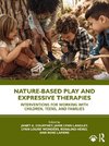 Nature-Based Play and Expressive Therapies