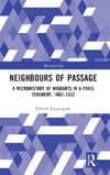 Neighbours of Passage