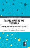 Travel, Writing and the Media