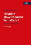 Theorien abweichenden Verhaltens I - 