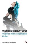 Doing Gender in Heavy Metal