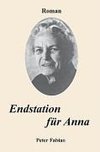 Endstation für Anna