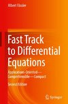 Fast Track to Differential Equations