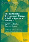 The Sustainable Development Theory: A Critical Approach, Volume 2