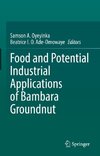 Food and Potential Industrial Applications of Bambara Groundnut