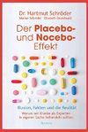 Der Placebo- und Nocebo-Effekt