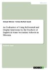 An Evaluation of Using Referential and Display Questions by the Teachers of English in Some Secondary Schools in Misurata