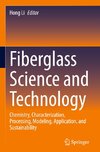 Fiberglass Science and Technology