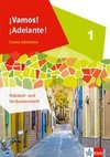 ¡Vamos! ¡Adelante! Curso intensivo 1. Vokabel-/Verbenlernheft 1. Lernjahr