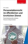 Personalaktenrecht im öffentlichen und kirchlichen Dienst