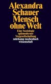 Mensch ohne Welt