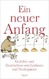 Ein neuer Anfang