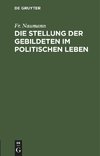 Die Stellung der Gebildeten im politischen Leben