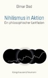 Nihilsmus in Aktion