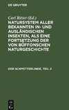 Natursystem aller bekannten in- und ausländischen Insekten, als eine Fortsetzung der von Büffonschen Naturgeschichte, Der Schmetterlinge, Teil 2