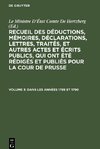 Recueil des déductions, mémoires, déclarations, lettres, traités, et autres actes et écrits publics, qui ont été rédigés et publiés pour La Cour de Prusse, Volume 3, Dans les années 1789 et 1790