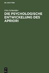 Die psychologische Entwickelung des Apriori