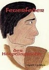 Feuerfeder, der Häuptlingssohn