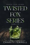 Twisted Fox Series Books 3-5