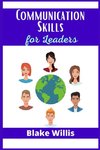 Communication Skills for Leaders