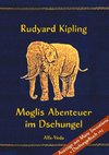 Moglis Abenteuer im Dschungel