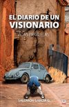 El diario de un visionario