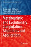 Metaheuristic and Evolutionary Computation: Algorithms and Applications