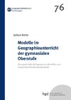 Modelle im Geographieunterricht der gymnasialen Oberstufe