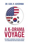 A K-Drama Voyage