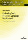 Evaluating Tests of Second Language Development