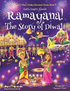 Let's Learn About Ramayana! The Story of Diwali (Maya & Neel's India Adventure Series, Book 15)