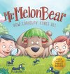 Mr. Melon Bear