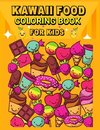 Kawaii Food  Coloring Book