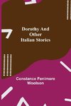 Dorothy and other Italian Stories